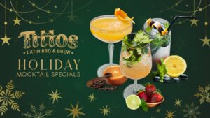 Tittos Latin BBQ and Brew Holiday Mocktails Cover
