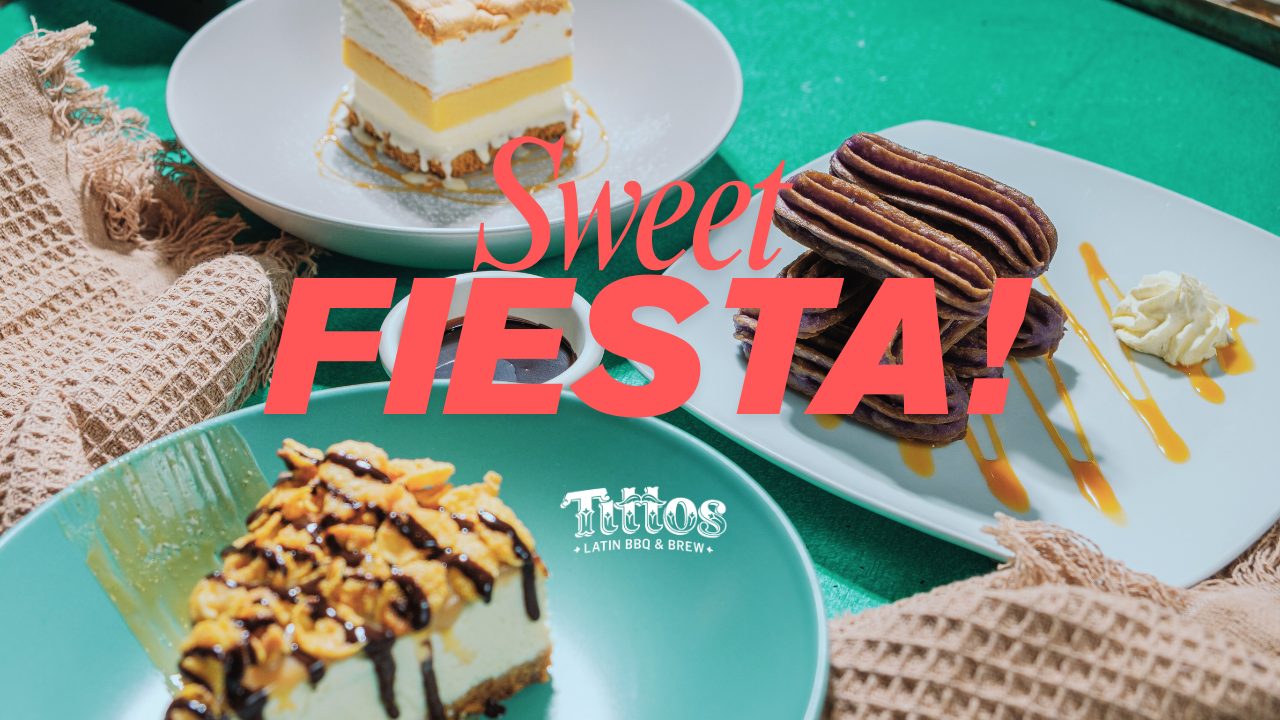 Sweet Fiesta! Best-Selling Tittos Latin BBQ and Brew Desserts! Cover